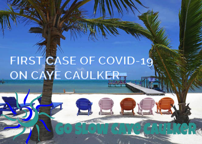 COVID-19 Caye Caulker Belize