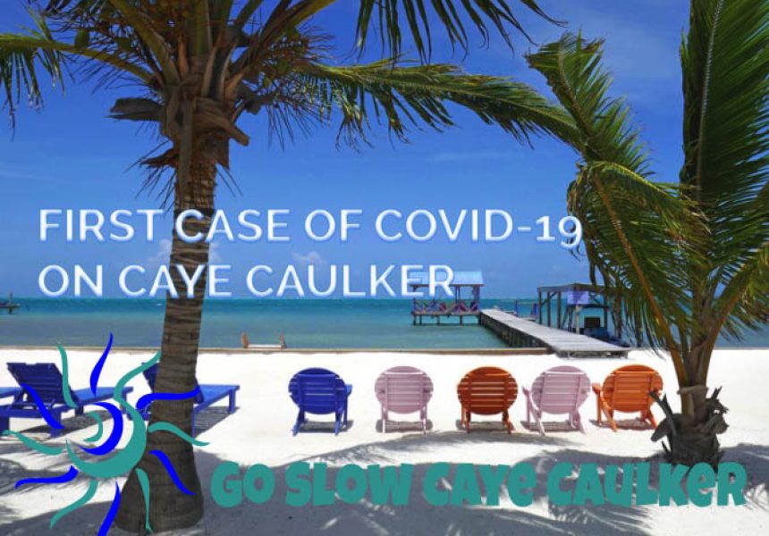 COVID-19 Caye Caulker Belize